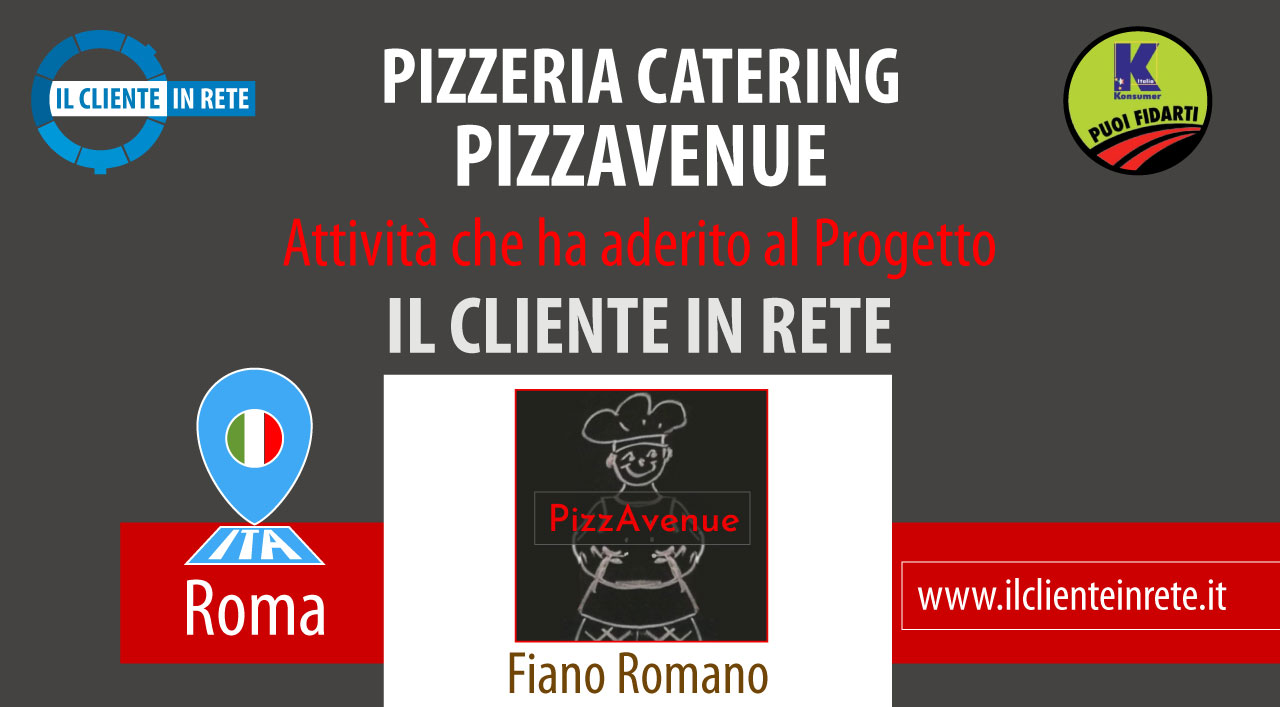 Pizzeria catering PIZZAVENUE Centro Commerciale FIANO ROMANO